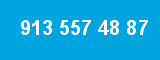 913 557 48 87